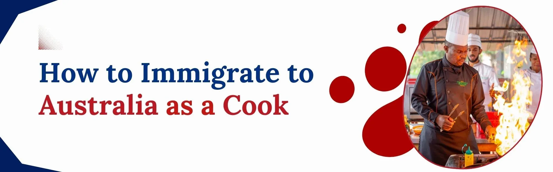 How to Immigrate to Australia as a Cook